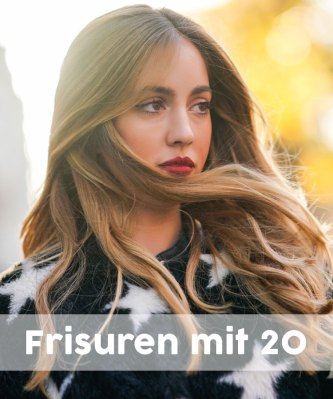 Die schönsten Frisuren mit 20