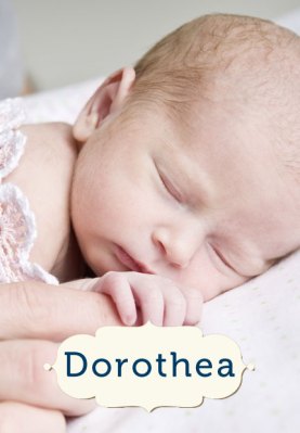 Sch&#xF6;ne deutsche Vornamen: Dorothea