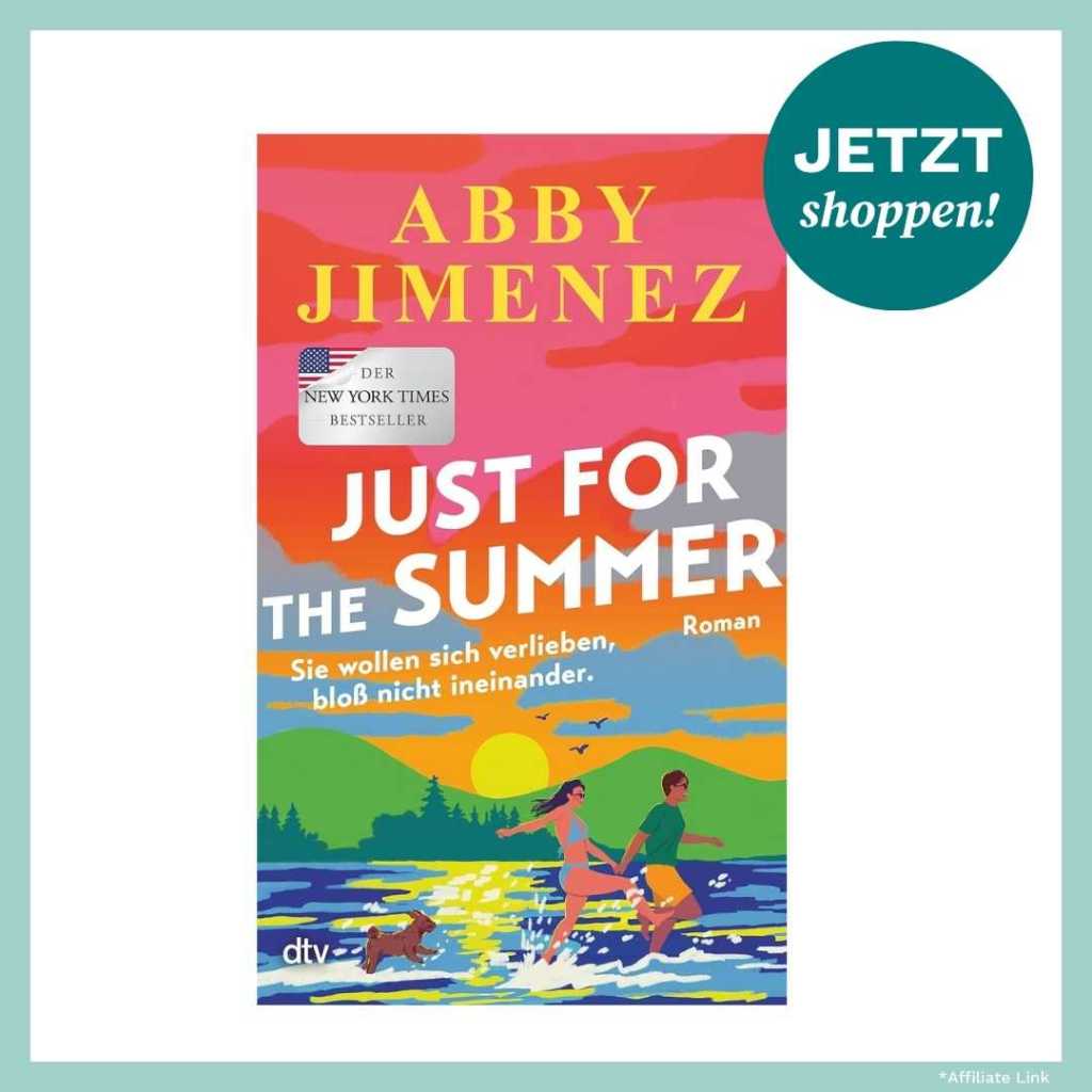 Produktbild Buch Just For The Summer von Abby Jimenez