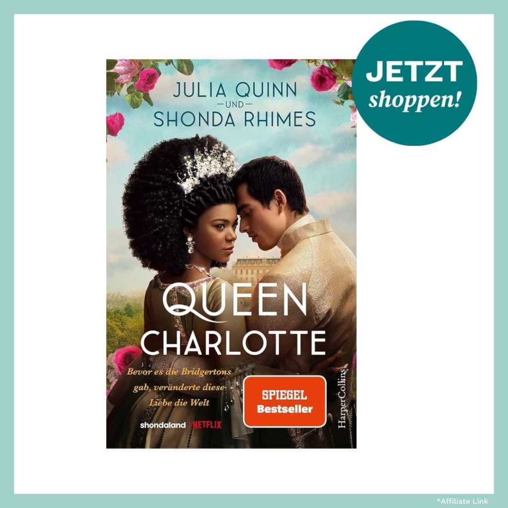 Produktbild von Queen Charlotte, Buch zur Netflix-Miniserie