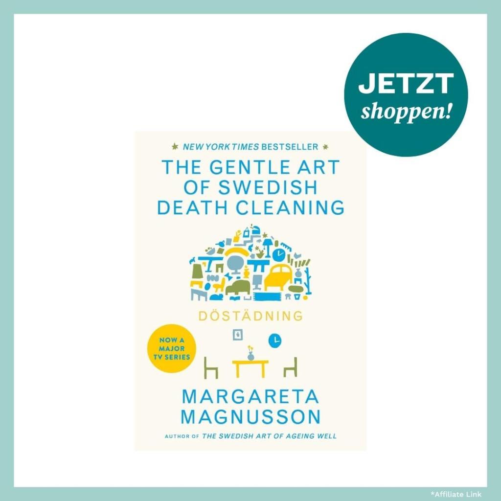 Bild des Buchs The Gentle Art of Swedish Death Cleaning.