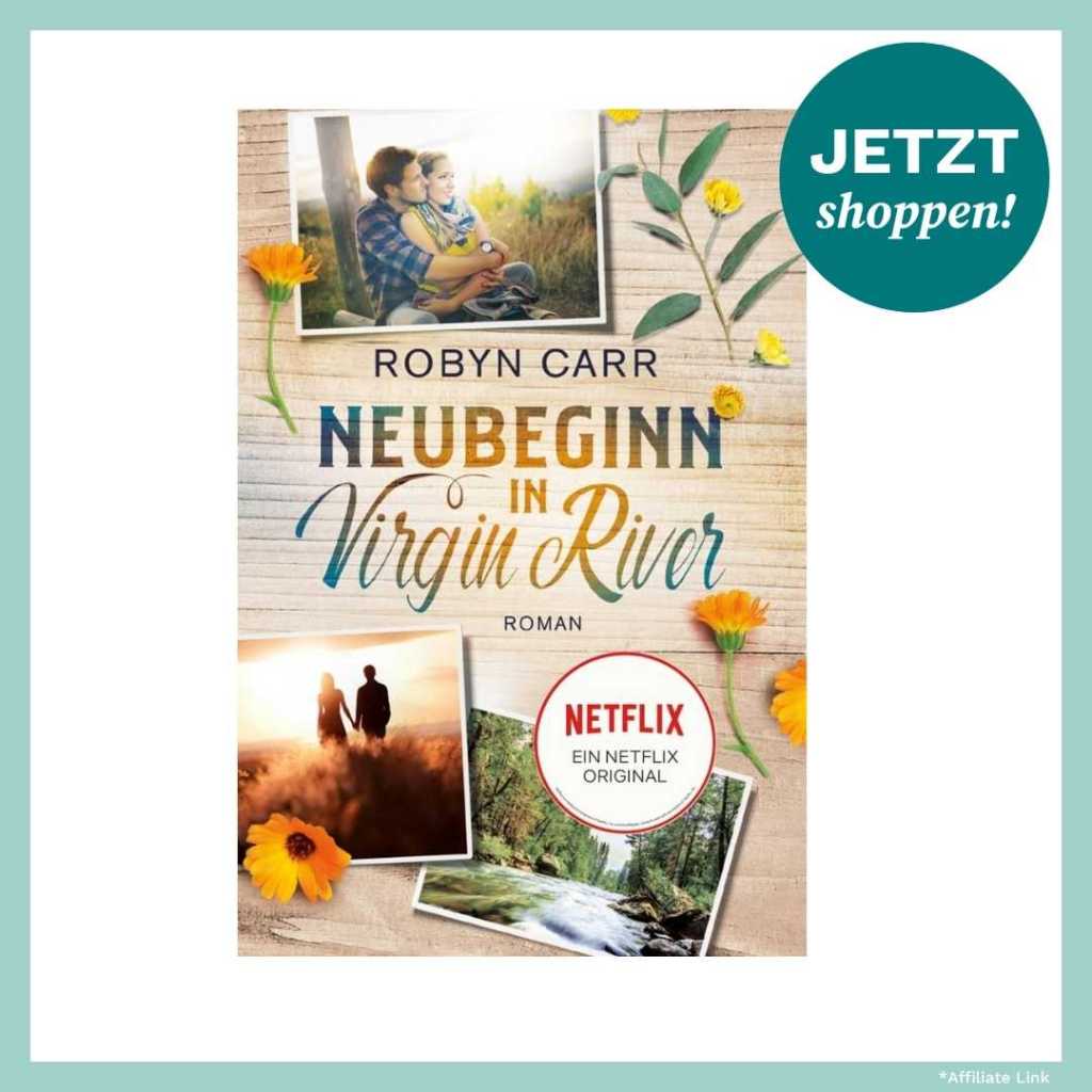 Produktbild Buch Neubeginn in Virgin River von Robyn Carr