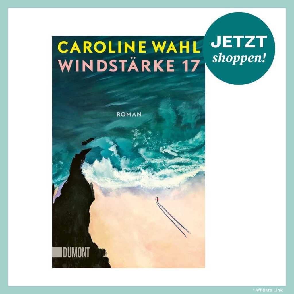Produktbild Windstärke 17 von Caroline Wahl